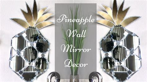 Diy Mirror Pineapple Wall Decor Simple And Inexpensive