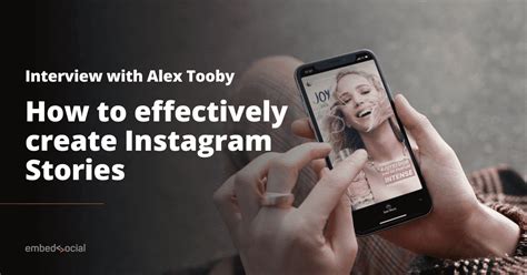 How To Effectively And Strategically Create Instagram Stories