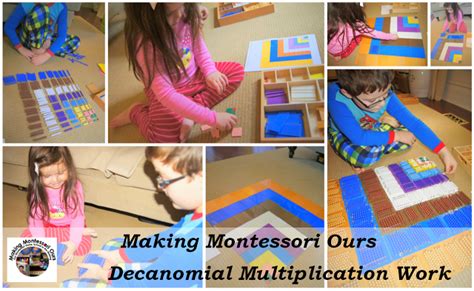 Making Montessori Ours Montessori Decanomial Multiplication Fact
