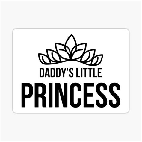 daddy s little princess with crown black design sticker by pandypo