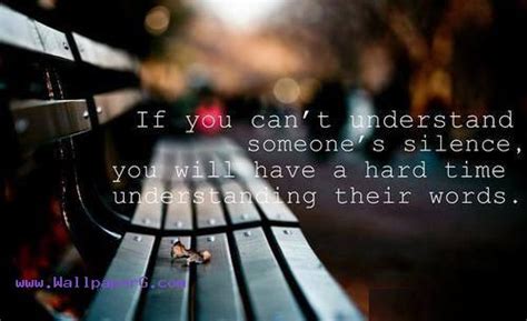 Similar games to sign of silence. Download Hard time understanding their words - Heart touching love quote for your mobile cell phone