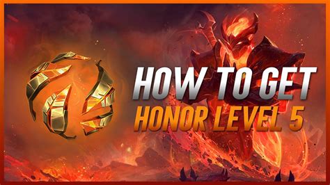 How To Get Honor Level 5 Fast In League Of Legends Season 13 Insane