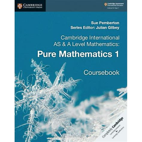 Cambridge International As And A Level Mathematics Pure Mathematics 1
