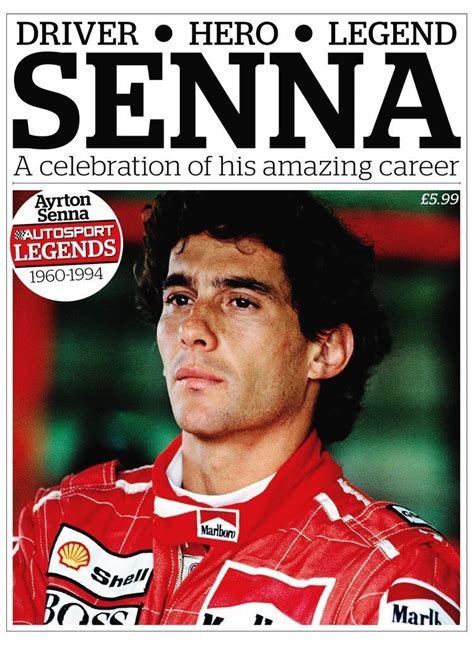 Autosport Legends Ayrton Senna Magazine Digital Ayrton Senna Ayrton Senna