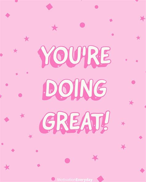 Youre Doing Great Keep Trying Quotes Sunday Motivation Greatful