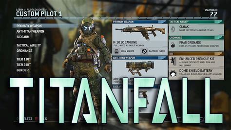 Titanfall Loadoutscreate A Class Guns Grenades Titans And