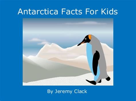 Antarctica Facts For Kids Free Stories Online Create Books For