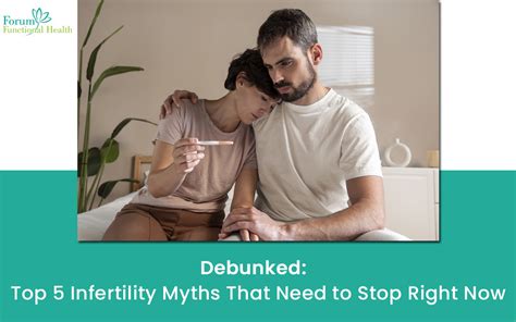top 5 infertility myths that need to stop right now