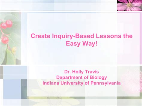 Create Inquiry Based Science Lessons The Easy Way