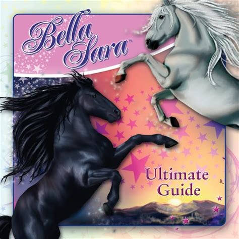Book Review Bella Sara The Ultimate Guide
