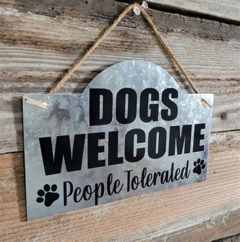 Dogs Welcome Sign Dogs Welcome Galvanized Sign Dog Lover Etsy
