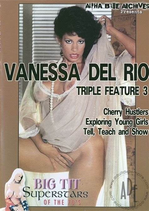 Vanessa Del Rio Triple Feature 3 Alpha Blue Archives Unlimited Streaming At Adult Dvd Empire