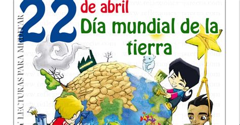 Día Mundial De La Tierra 22 De Abril Reflexiones Y Lecturas Para Meditar