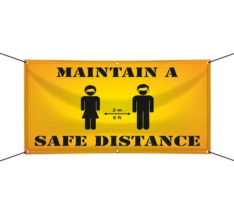 Shop Maintain A Safe Distance Vinyl Banners Bannerbuzz