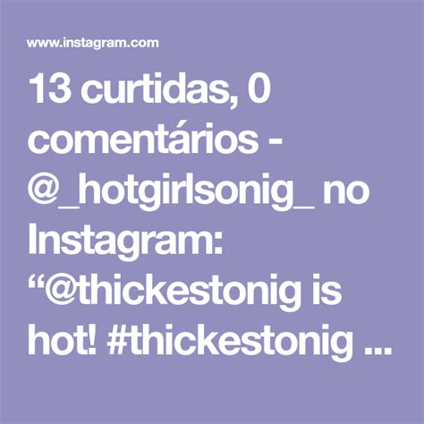 The Text Reads 13 Curids O Comentarios Hotgirlsong