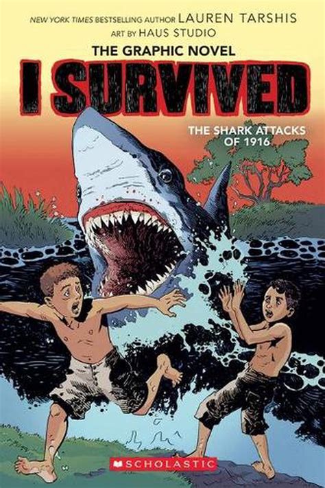 I Survived The Shark Attacks Of 1916 I Survived Graphic Novel 2 A