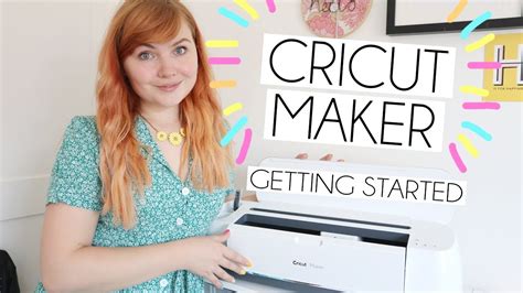 Getting Started With The Cricut Maker For Beginners Unboxing Setup