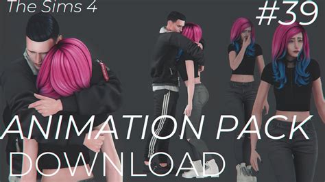 The Sims 4 Animation Pack 39 Download Hug Cry Scare Youtube