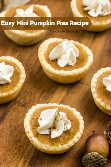 Easy Mini Pumpkin Pies Recipe Pumpkin Pie Recipes Mini Pumpkin Pies