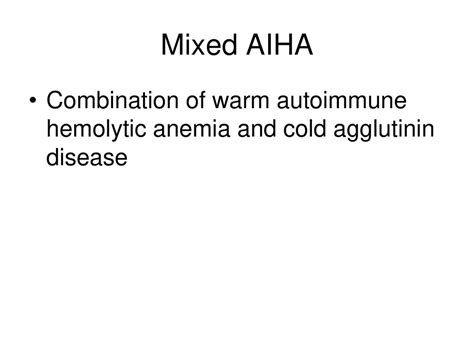 Mixed Type Autoimmune Hemolytic Anemia Ppt Download
