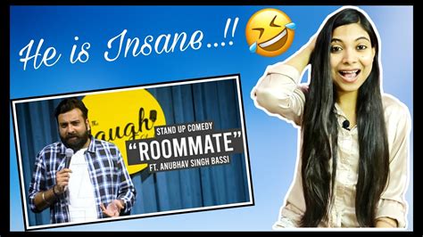 Roommate Stand Up Comedy Reaction Anubhav Singh Bassi Pragati Pal Youtube