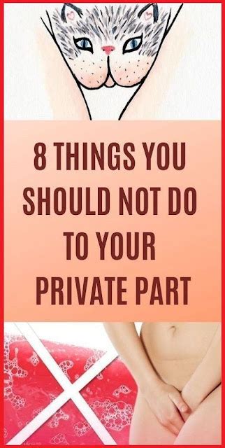 8 Things You Should Not Do To Your Private Part Healthmgz