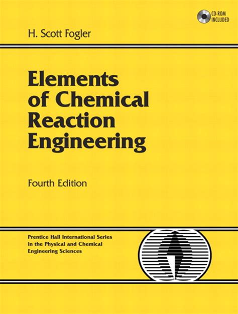 elements of chemical reaction engineering 4th edition informit