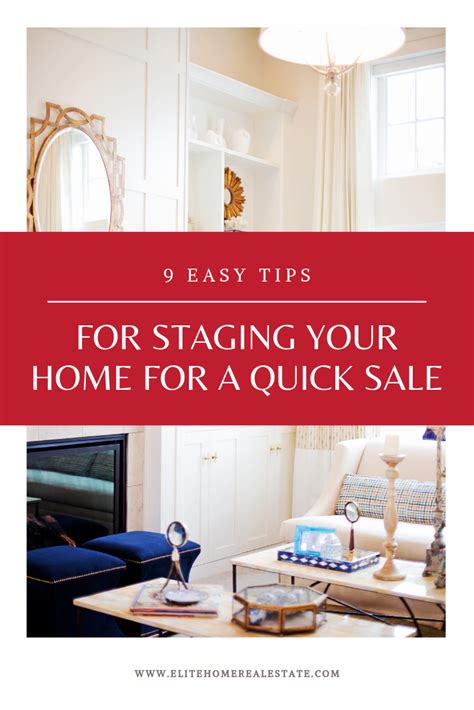 9 Easy Tips For Staging Your Home For A Quick Sale Home Staging Home