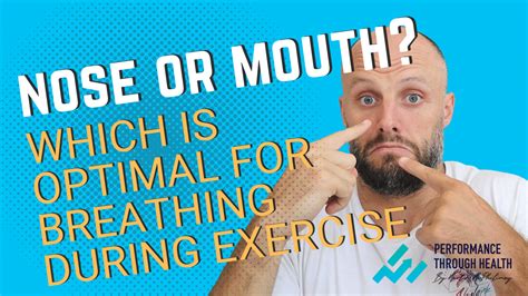 Is Nasal Or Mouth Breathing Optimal Breathing For Exercise