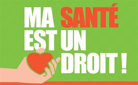 Campagne Ma Santé Est Un Droit Fédération Des Acteurs De La