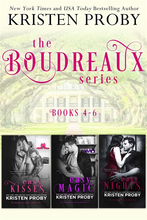 the boudreaux series books 4 6 by kristen proby goodreads