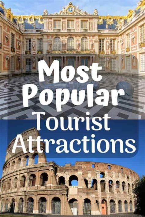 10 Most Visited Tourist Attractions in the World - Day Trip Tips