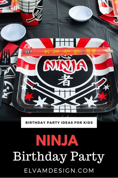 Ninja Birthday Party Say Hiya To Five Elva M Design Studio