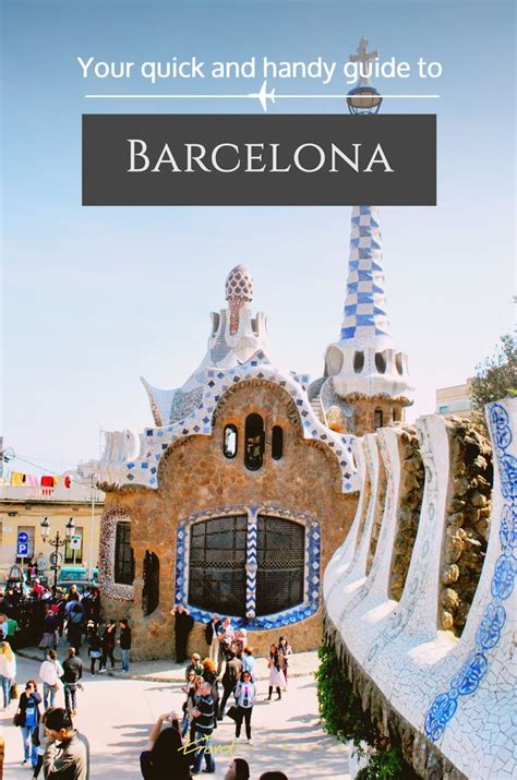 Quick Barcelona Travel Guide Travel On The Brain Barcelona Travel