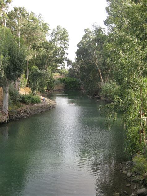 Jordan River My Journey In The Holy Land
