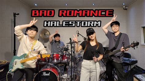 Halestorm Bad Romance Lady Gaga Cover Live Band Cover Youtube