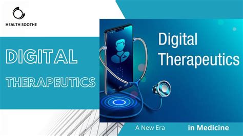 Digital Therapeutics A New Era In Medicine