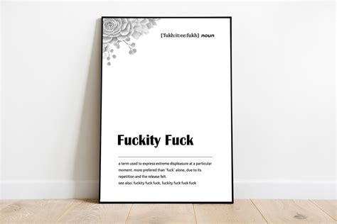 Fuckity Fuck Definition Print Fuck Wall Art Fuck Wall Decor Etsy