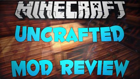 Minecraft 1710 Uncrafted Mod Review Youtube