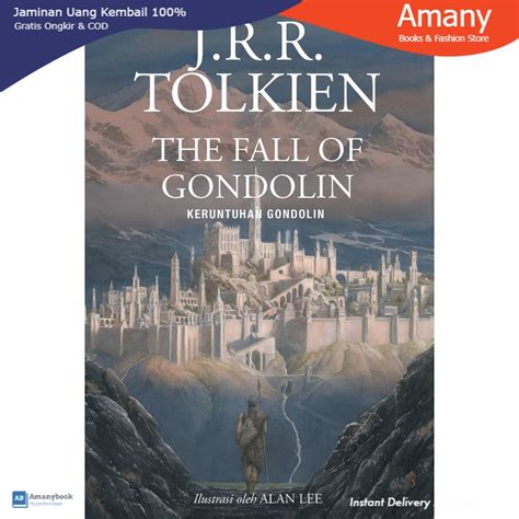 Jual Novel The Fall Of Gondolin Keruntuhan Gondolin Jrr Tolkien Shopee Indonesia