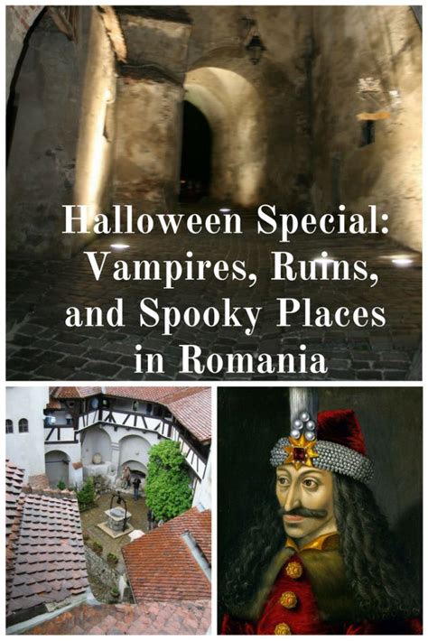 Halloween Special Vampires Ruins And Spooky Places In Romania Pet