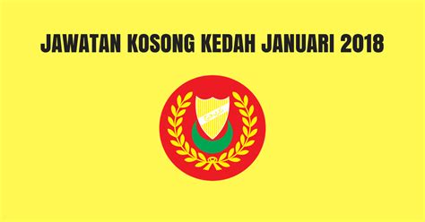 Jawatan kosong 2019 terkini ok? Iklan Jawatan Kosong Tetap SPA Kedah Tutup 7 Februari 2018 ...