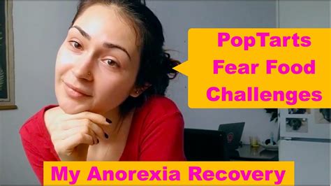 Anorexia Recovery Wins Fear Food Challenges Recovery Chats YouTube