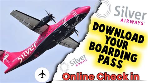 How To Download Silver Airways Regional Airlines Boarding Pass Boarding Pass Web Check In