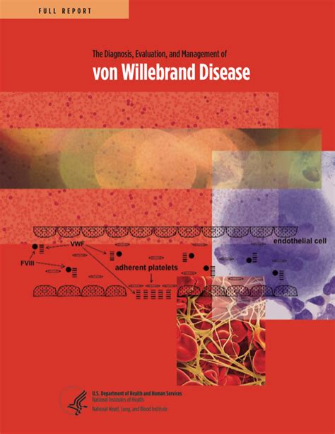 The Diagnosis Evaluation And Management Of Von Willebrand Disease