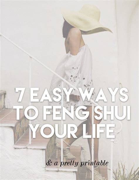 Feng Shui Your Life In 7 Easy Steps A Freebie — Ashlina Kaposta