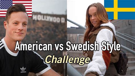 american vs swedish style challenge youtube