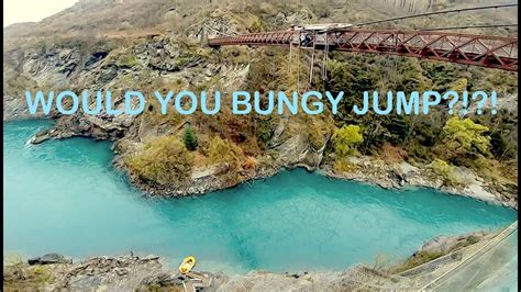 The Original Kawarau Bridge Bungy Jump Aj Hackett Youtube