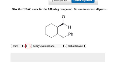 Solved Give The Iupac Name For The Following Compound Be