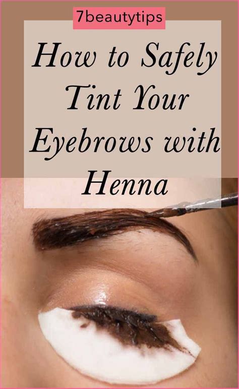 How To Safely Tint Your Eyebrows With Henna Henna Brows Henna